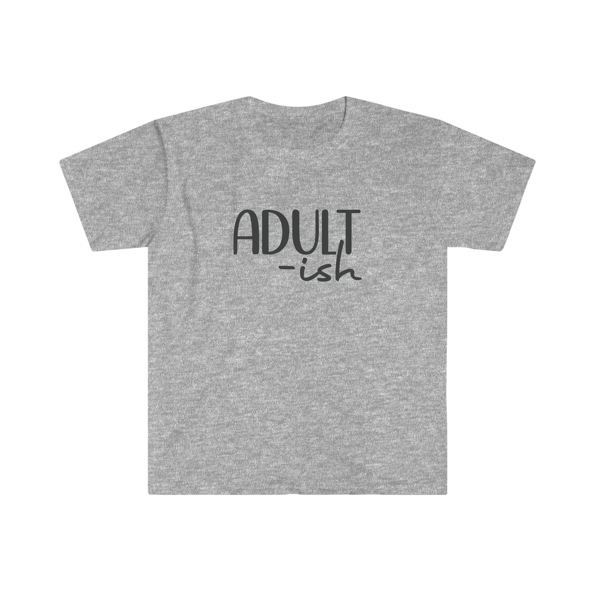 Adultish- Unisex Softstyle T-Shirt