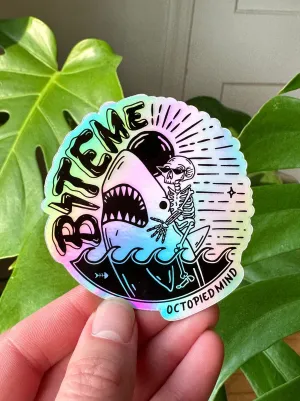 Bite Me Holographic Sticker