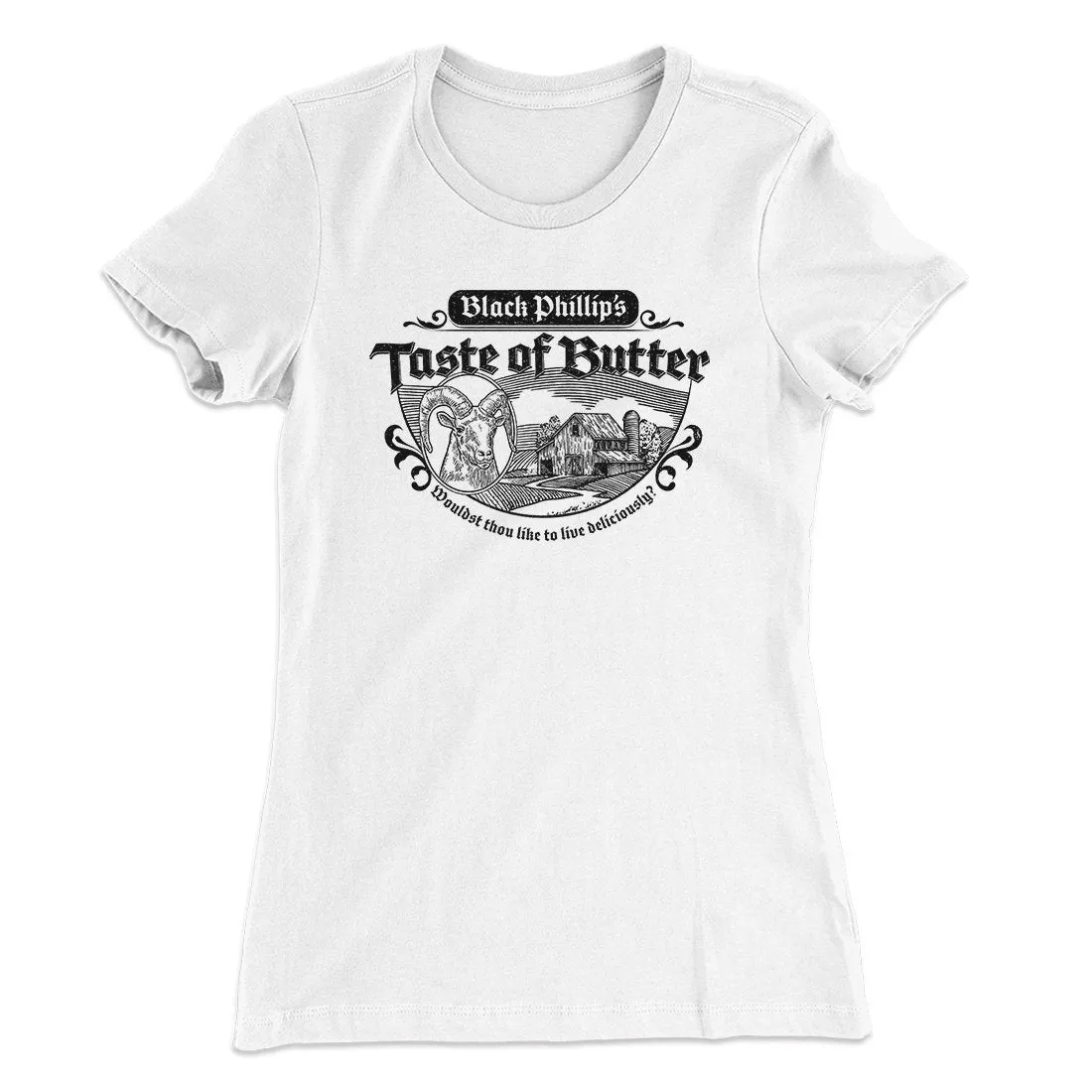 Black Phillip's Taste Of Butter Women's T-Shirt