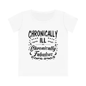 Chronically Ill, Chronically Fabulous, Women's Jazzer T-shirt (Light), Printed