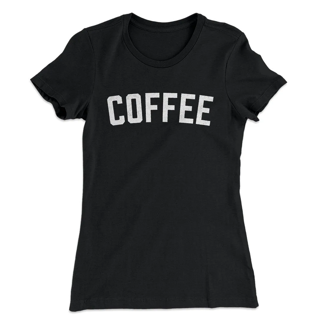 Coffee Women's T-Shirt