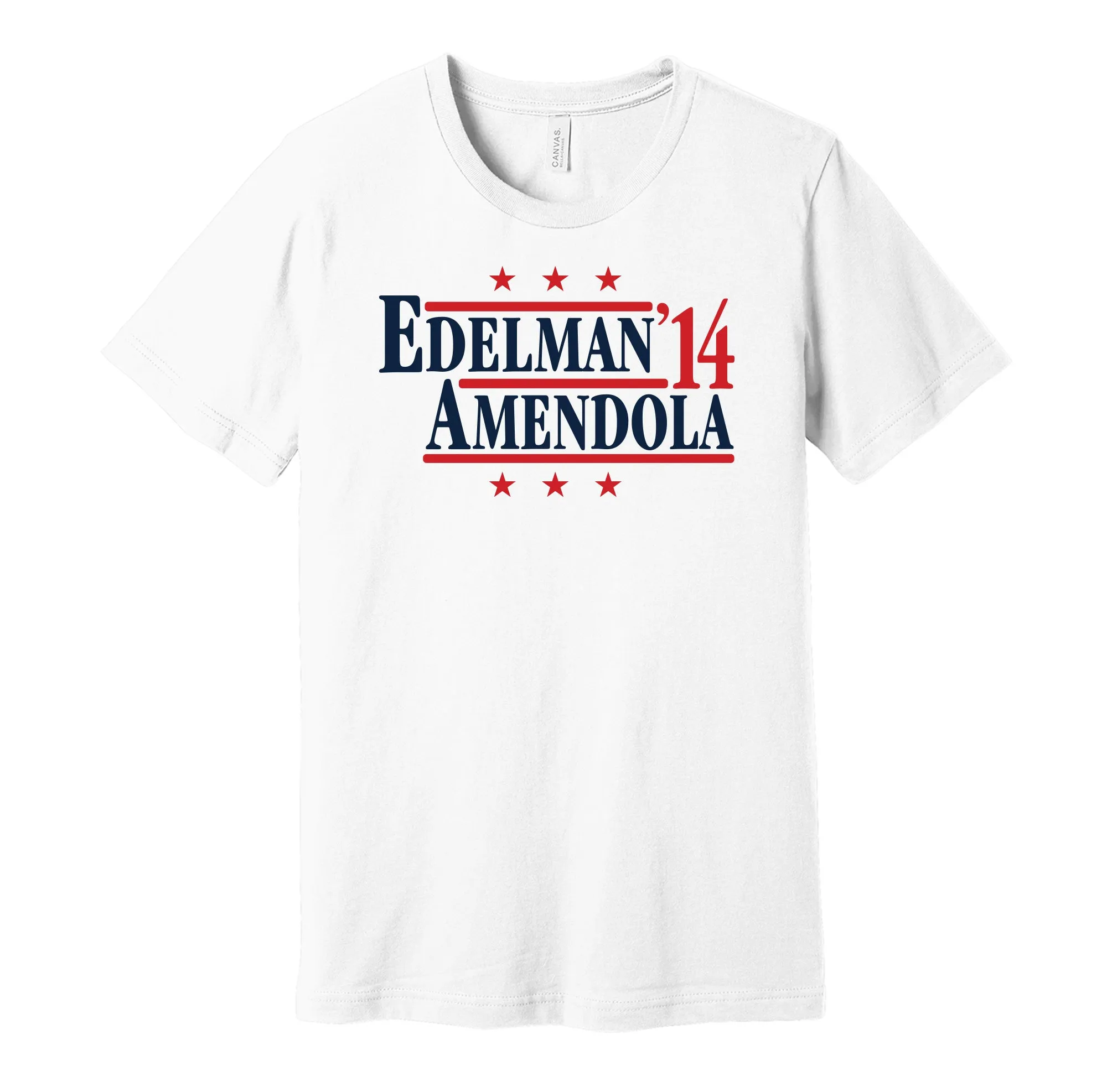 Edelman & Amendola '14 - New England Football Legends Political Campaign Parody T-Shirt - Hyper Than Hype Shirts
