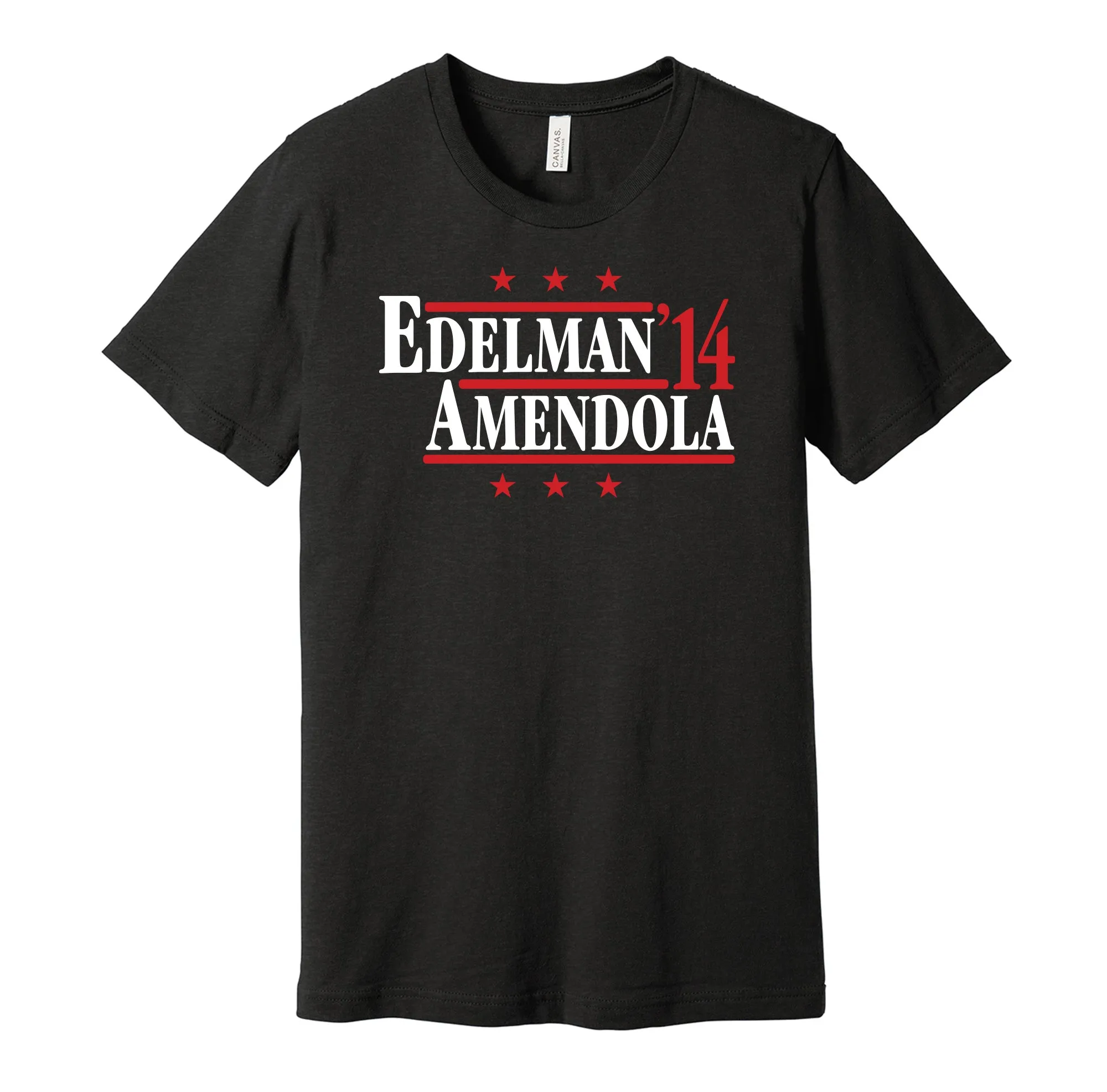 Edelman & Amendola '14 - New England Football Legends Political Campaign Parody T-Shirt - Hyper Than Hype Shirts