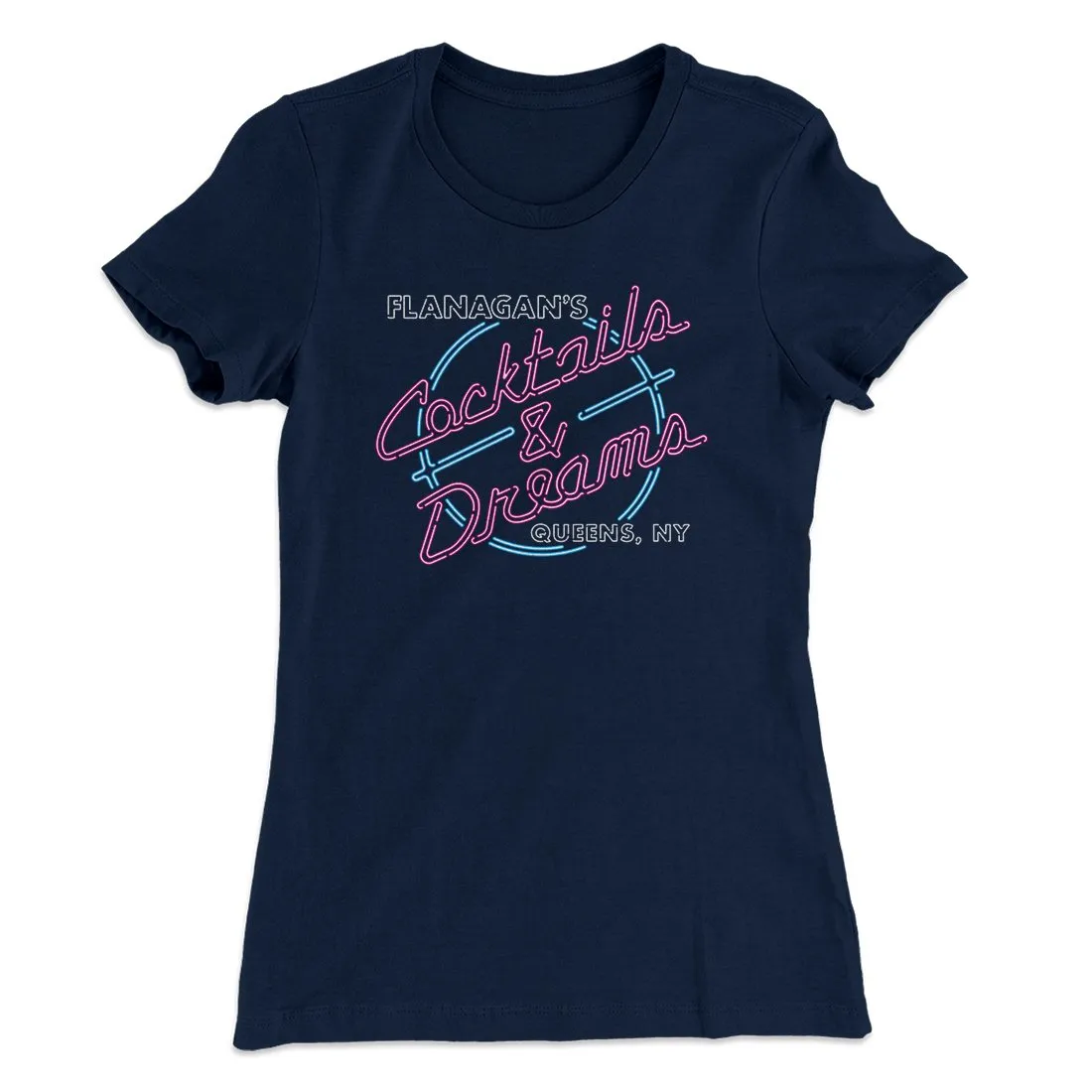 Flanagan's Cocktails and Dreams Women's T-Shirt