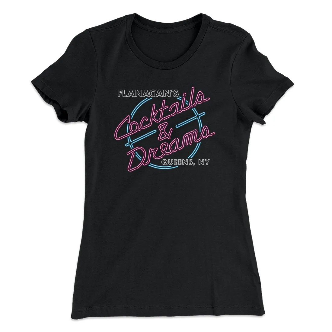 Flanagan's Cocktails and Dreams Women's T-Shirt
