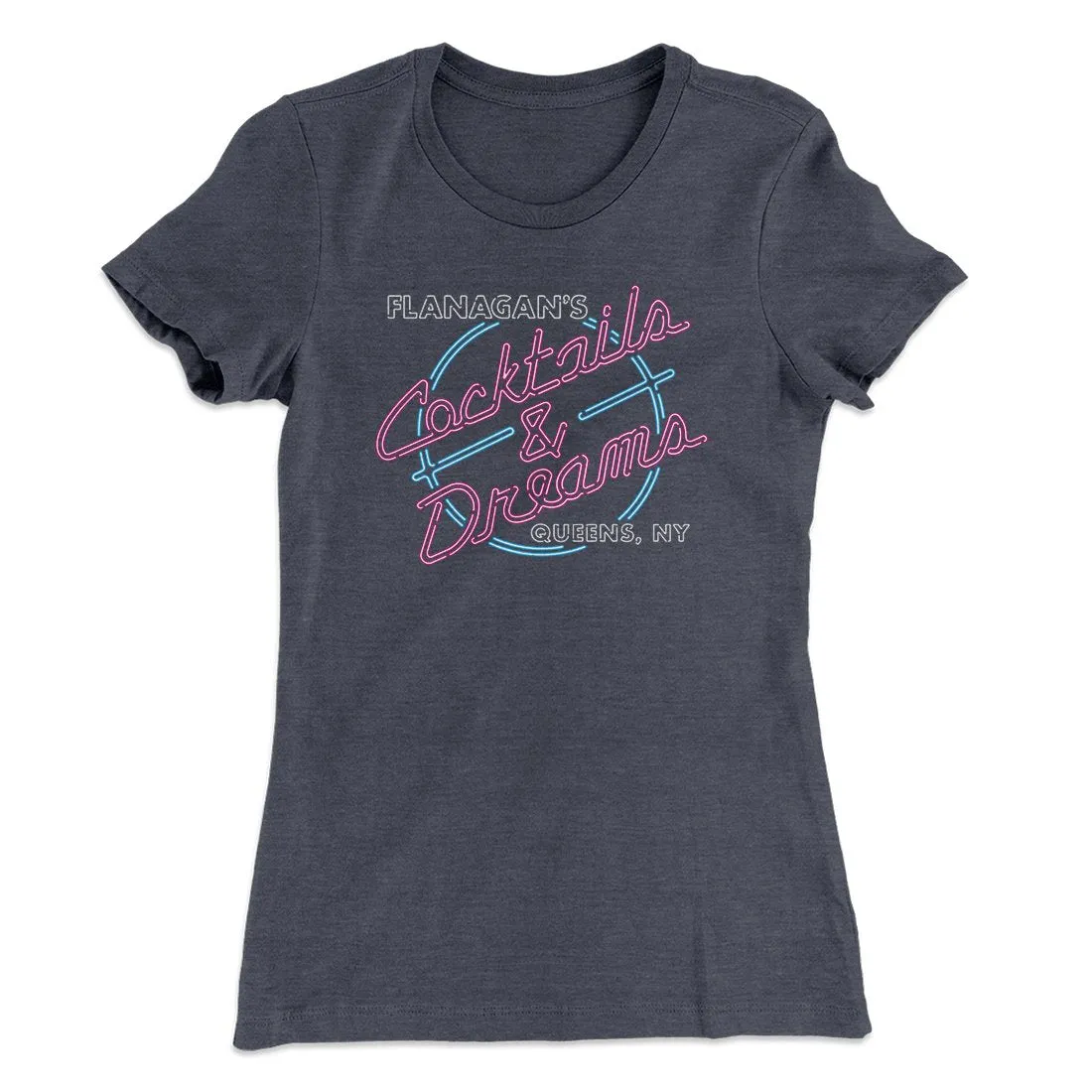 Flanagan's Cocktails and Dreams Women's T-Shirt