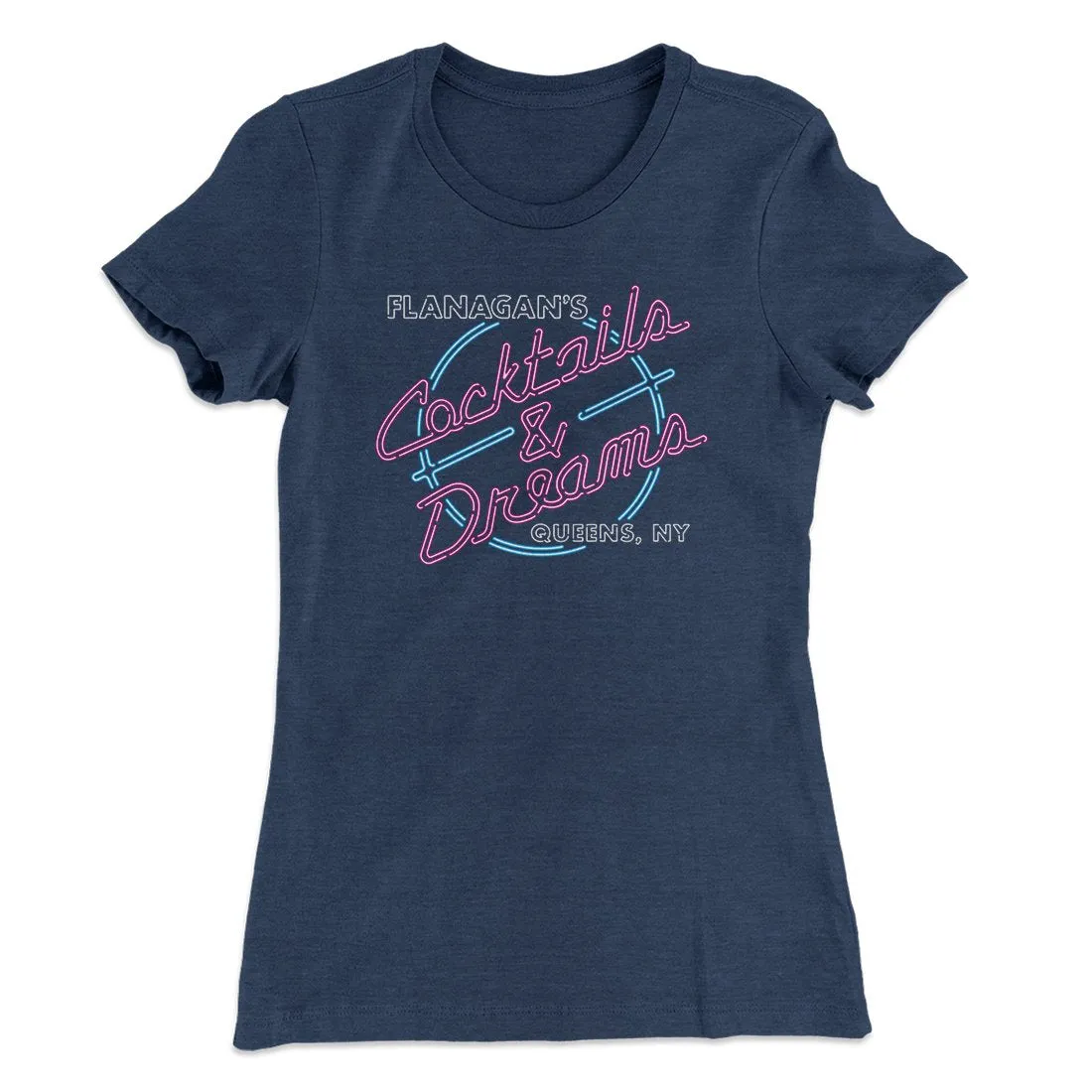 Flanagan's Cocktails and Dreams Women's T-Shirt