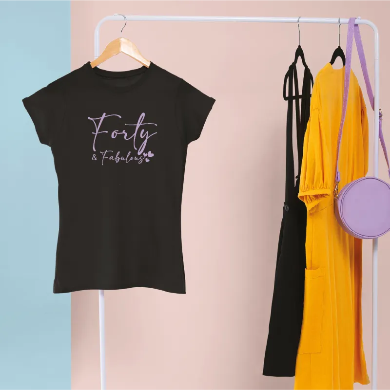 Forty and Fabulous Women's Birthday T-shirt