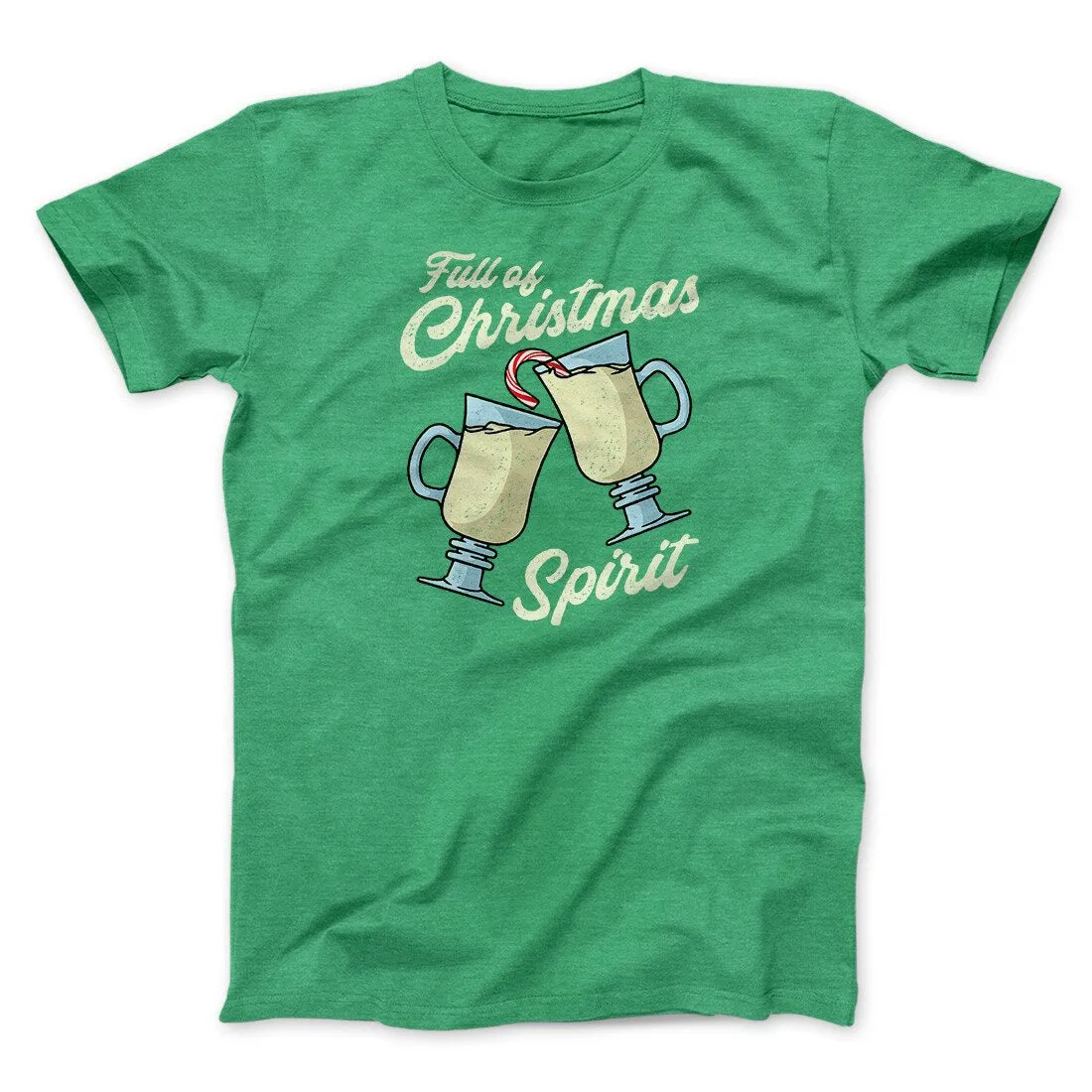 Full Of Christmas Spirit Men/Unisex T-Shirt