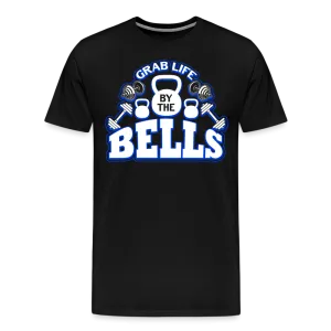 Grab Life by the Bells