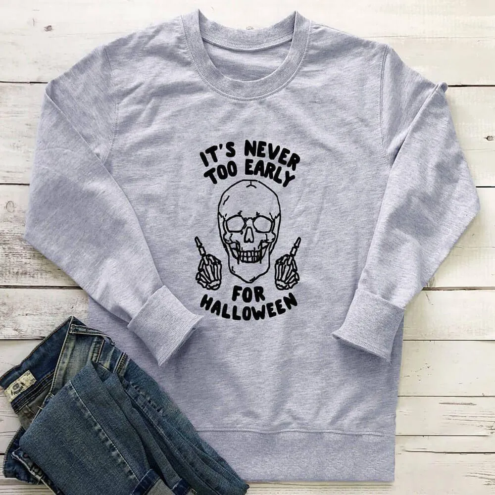 Graphic long Sleeve Shirts Too Early