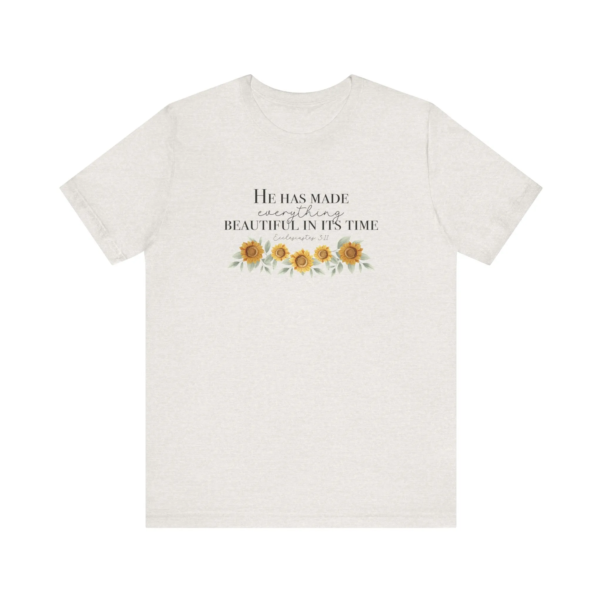 He Has Made - Unisex Tee