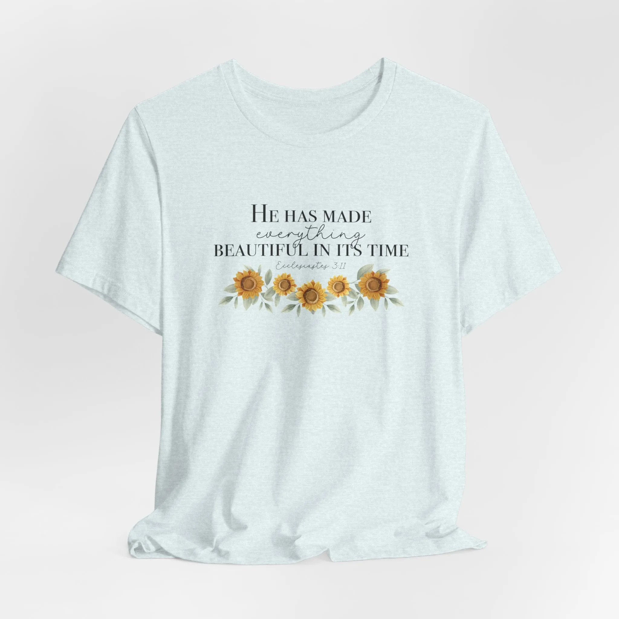 He Has Made - Unisex Tee