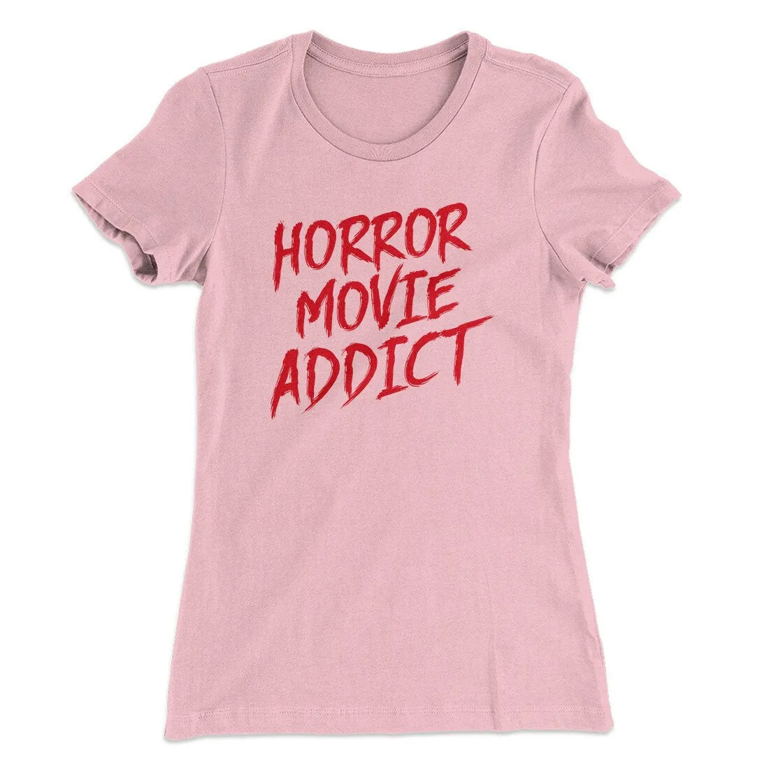 Horror Movie Addict Women's T-Shirt