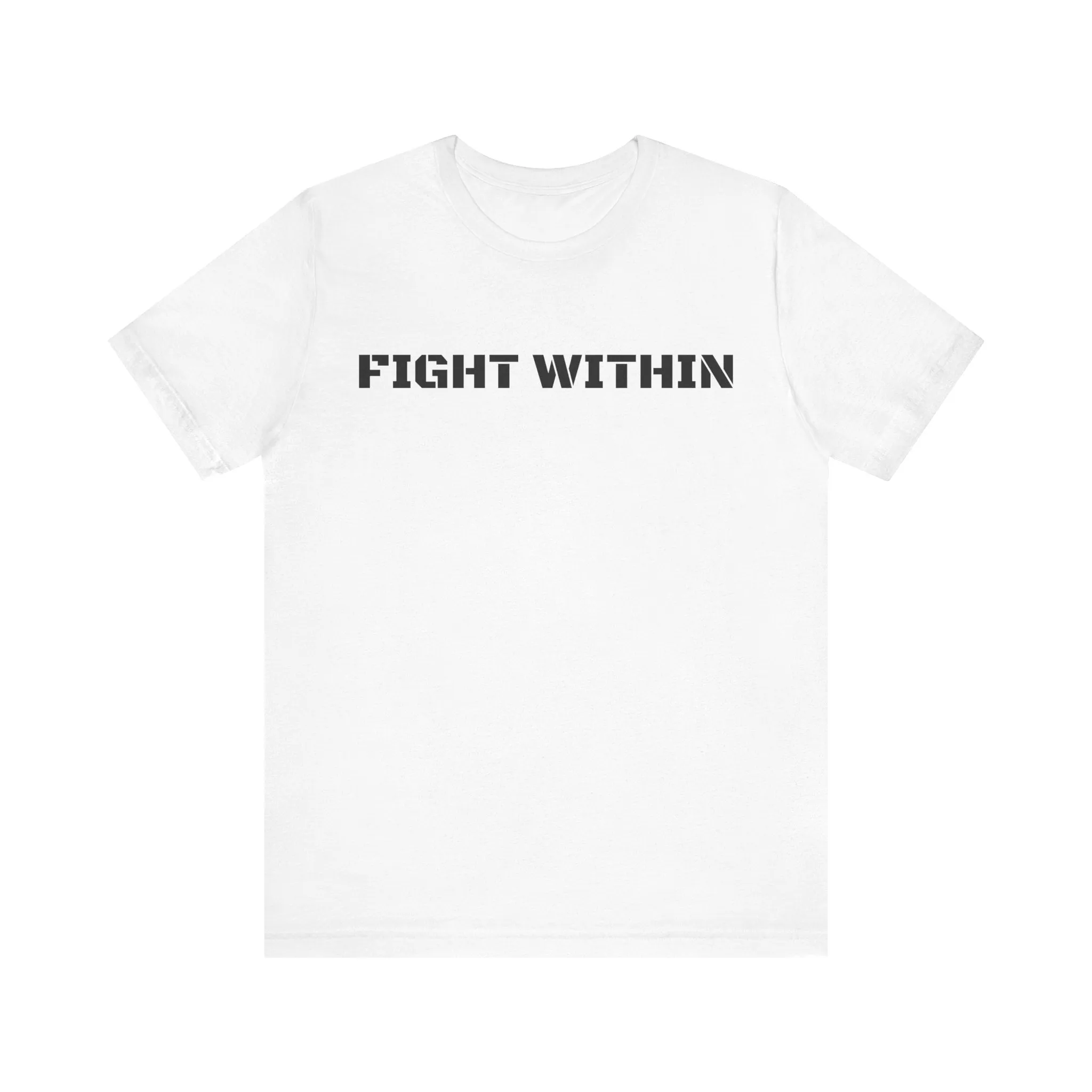 Inspirational Gym Shirts for Men - Motivation for Your Workout - FIGHT WITHIN - Front