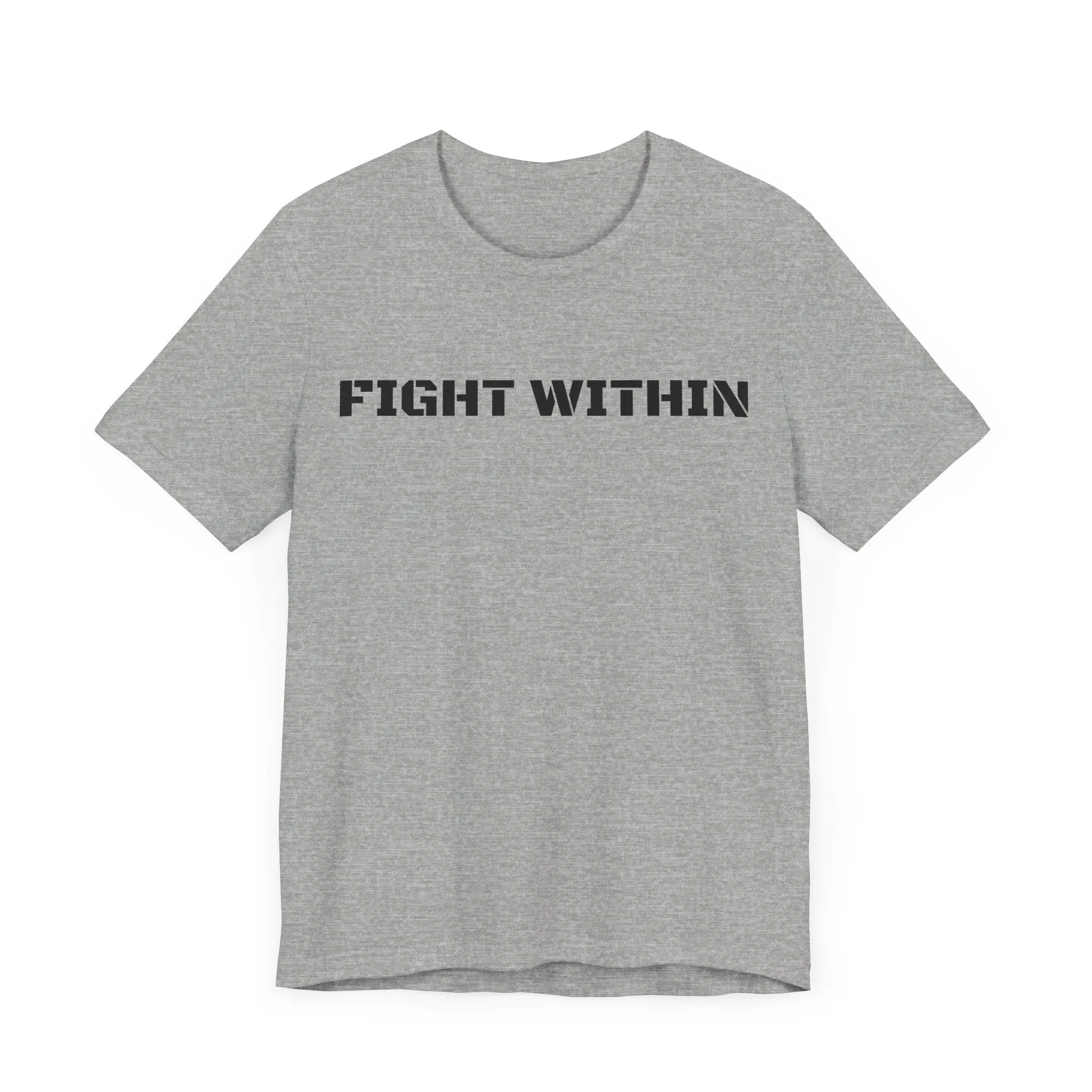Inspirational Gym Shirts for Men - Motivation for Your Workout - FIGHT WITHIN - Front