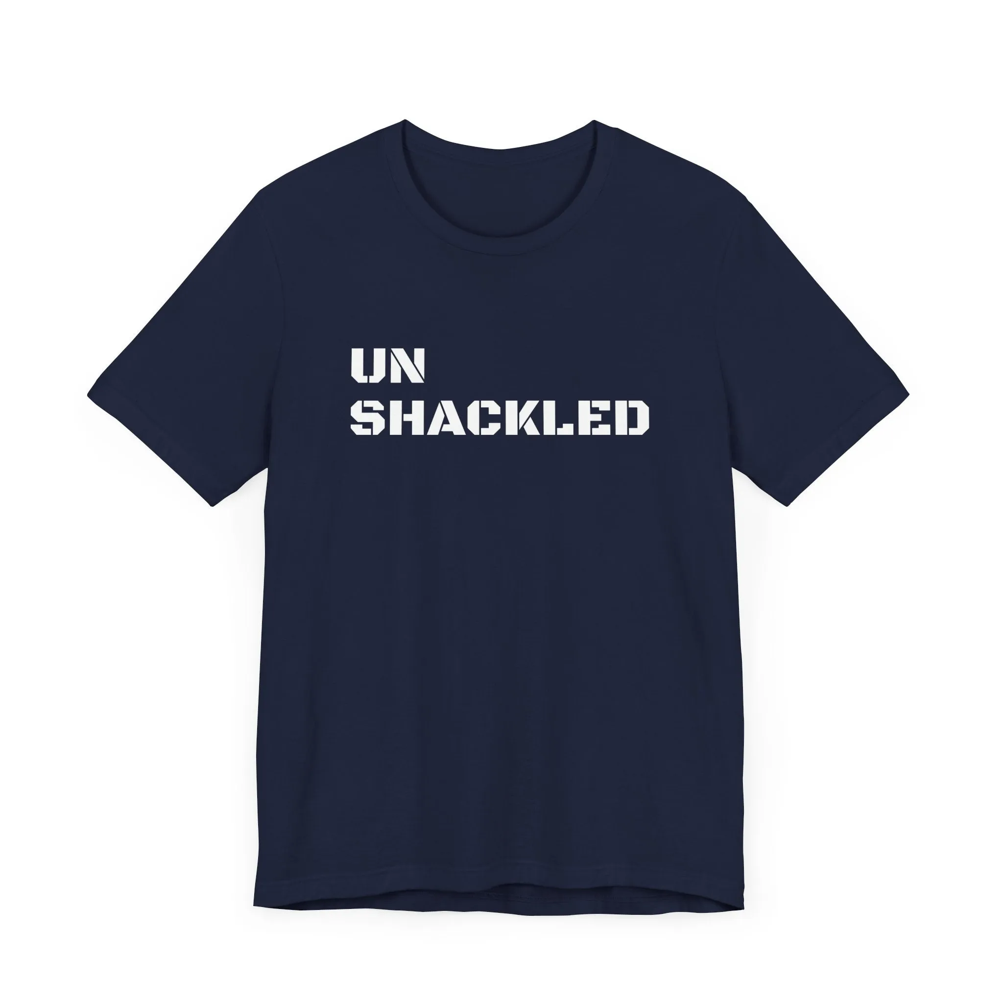 Inspirational Gym Shirts for Men - Motivation for Your Workout - UNSHACKLED - Front