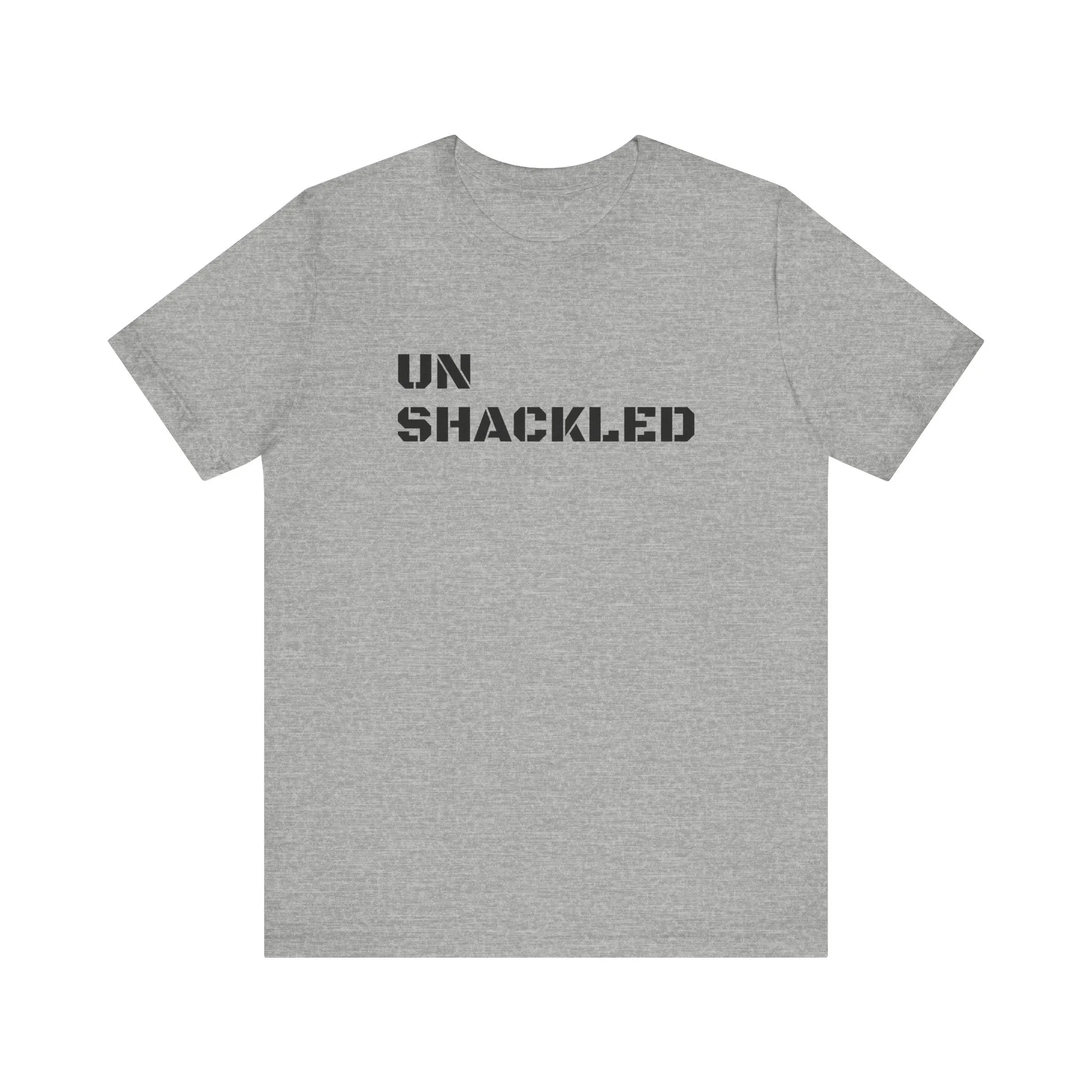 Inspirational Gym Shirts for Men - Motivation for Your Workout - UNSHACKLED - Front