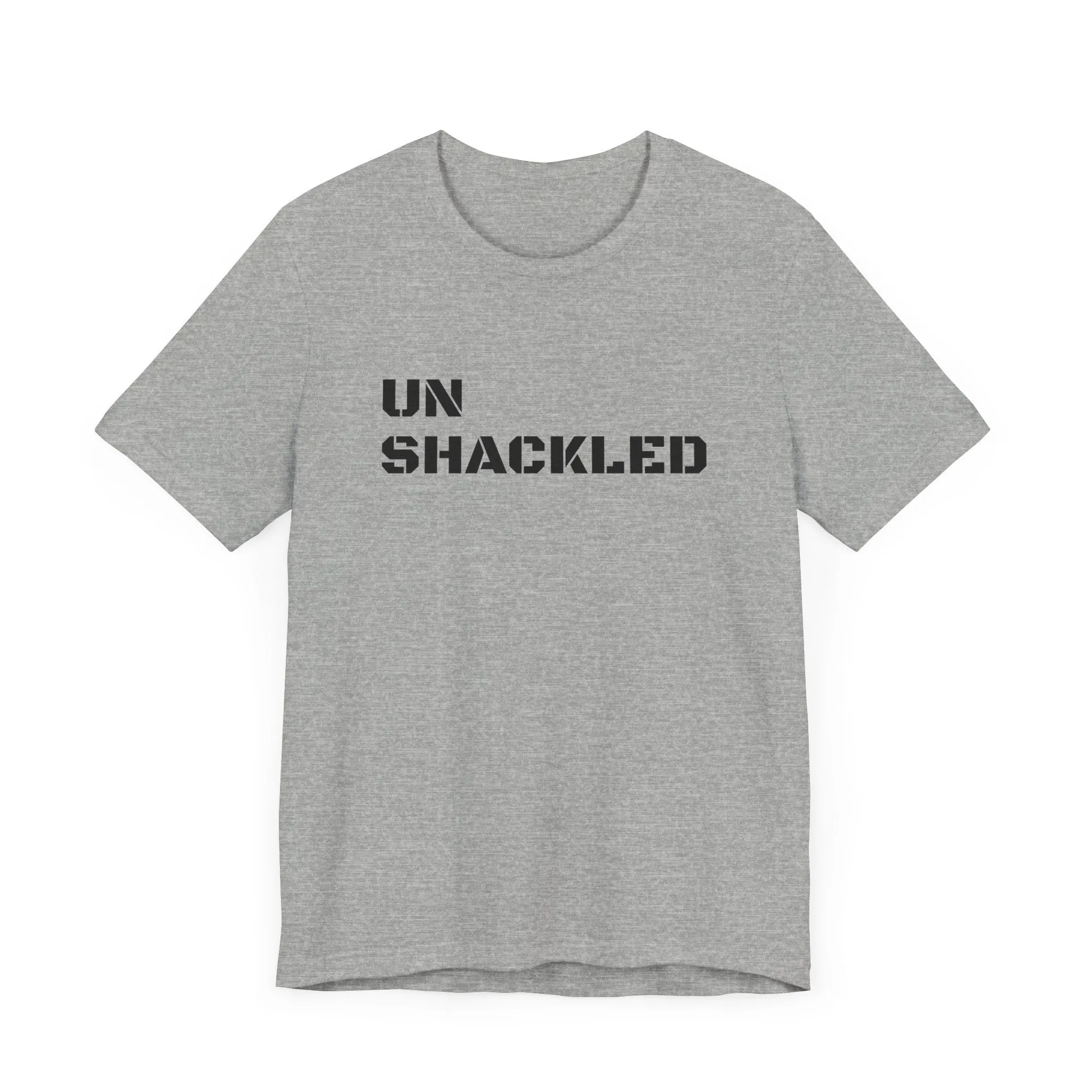 Inspirational Gym Shirts for Men - Motivation for Your Workout - UNSHACKLED - Front