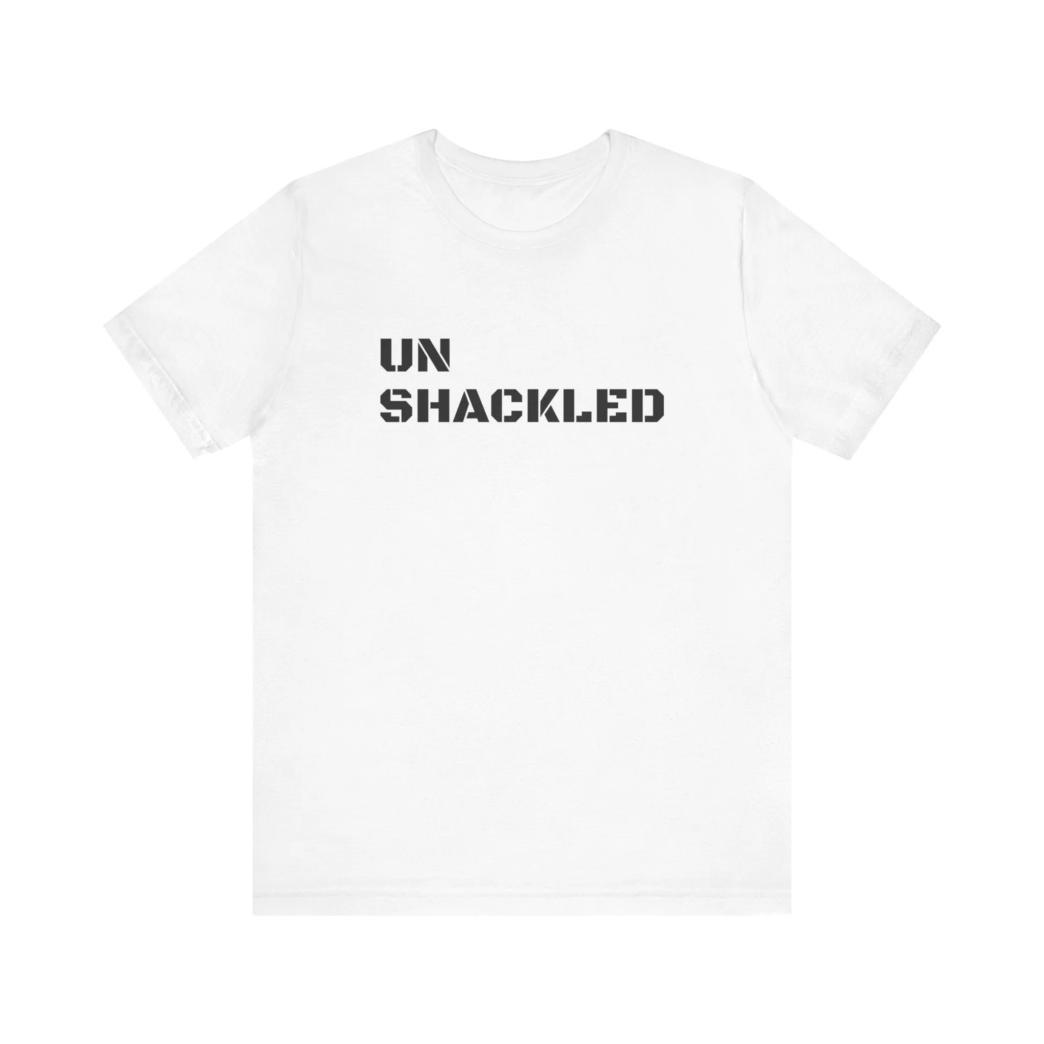 Inspirational Gym Shirts for Men - Motivation for Your Workout - UNSHACKLED - Front