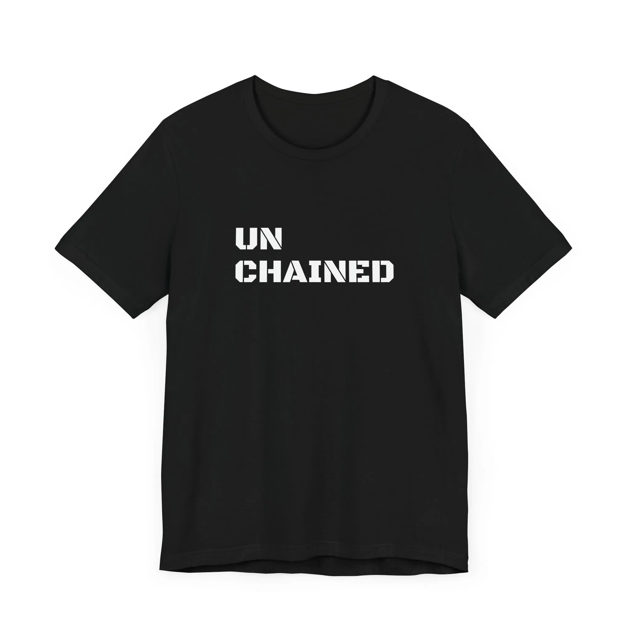 Inspirational Gym Shirts - Motivation for Your Workout - UNCHAINED - Front