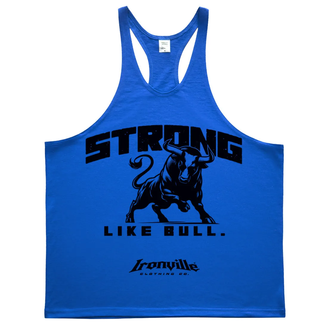 Ironville STRONG LIKE BULL Stringer Tank Top