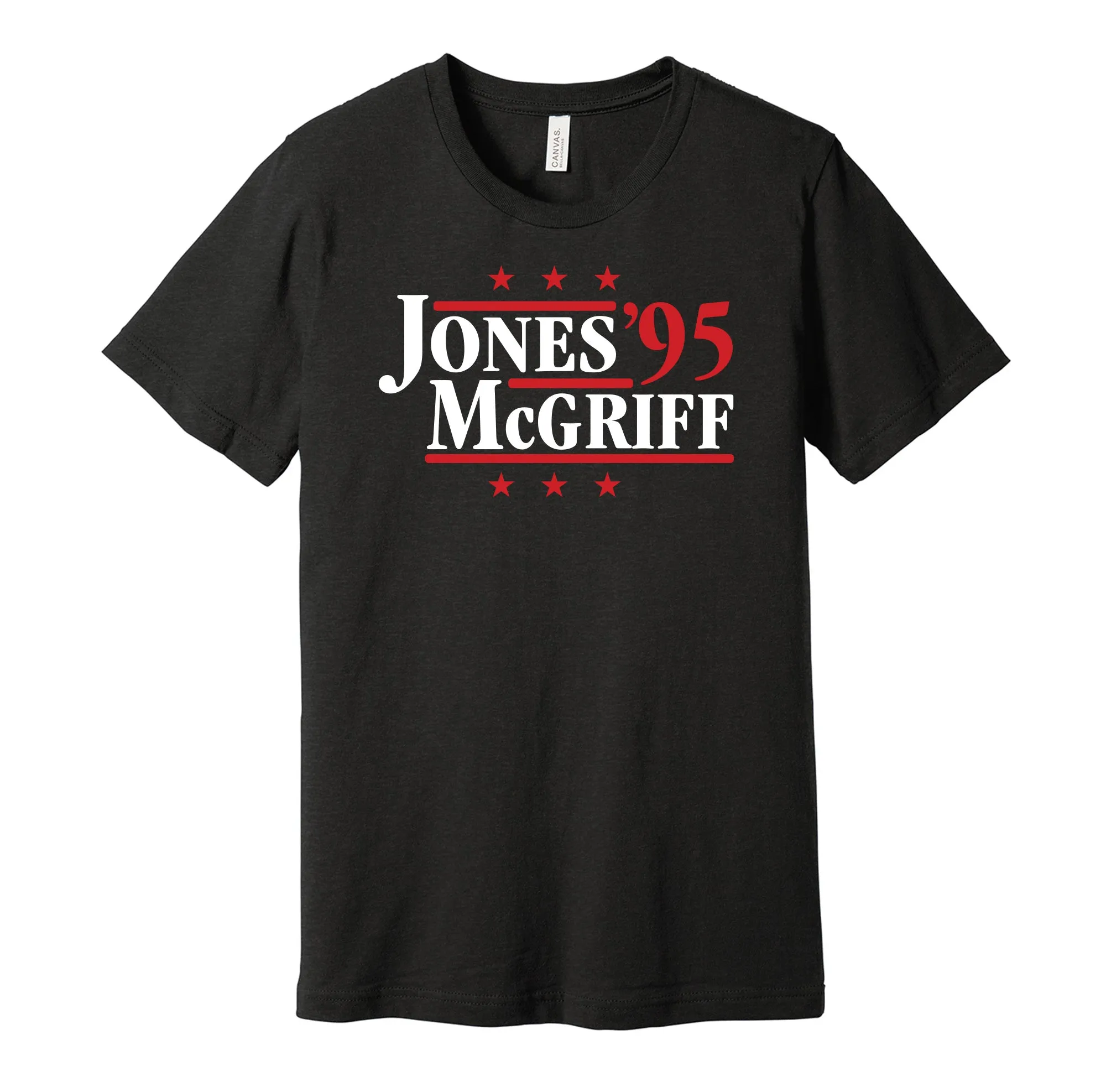 Jones & McGriff '95 - Atlanta Baseball Legends Political Campaign Parody T-Shirt - Hyper Than Hype Shirts