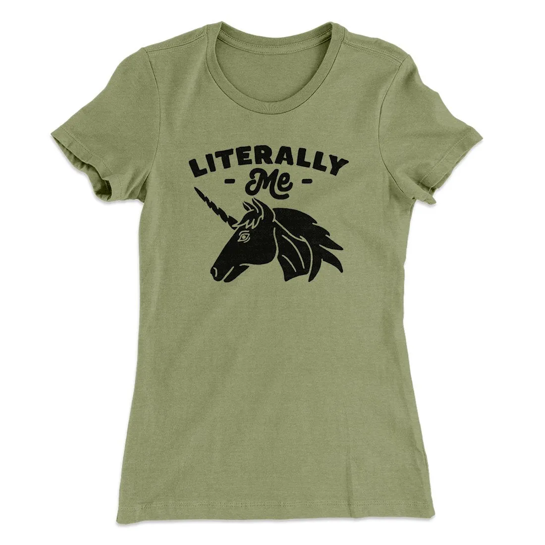 Literally Me Women's T-Shirt