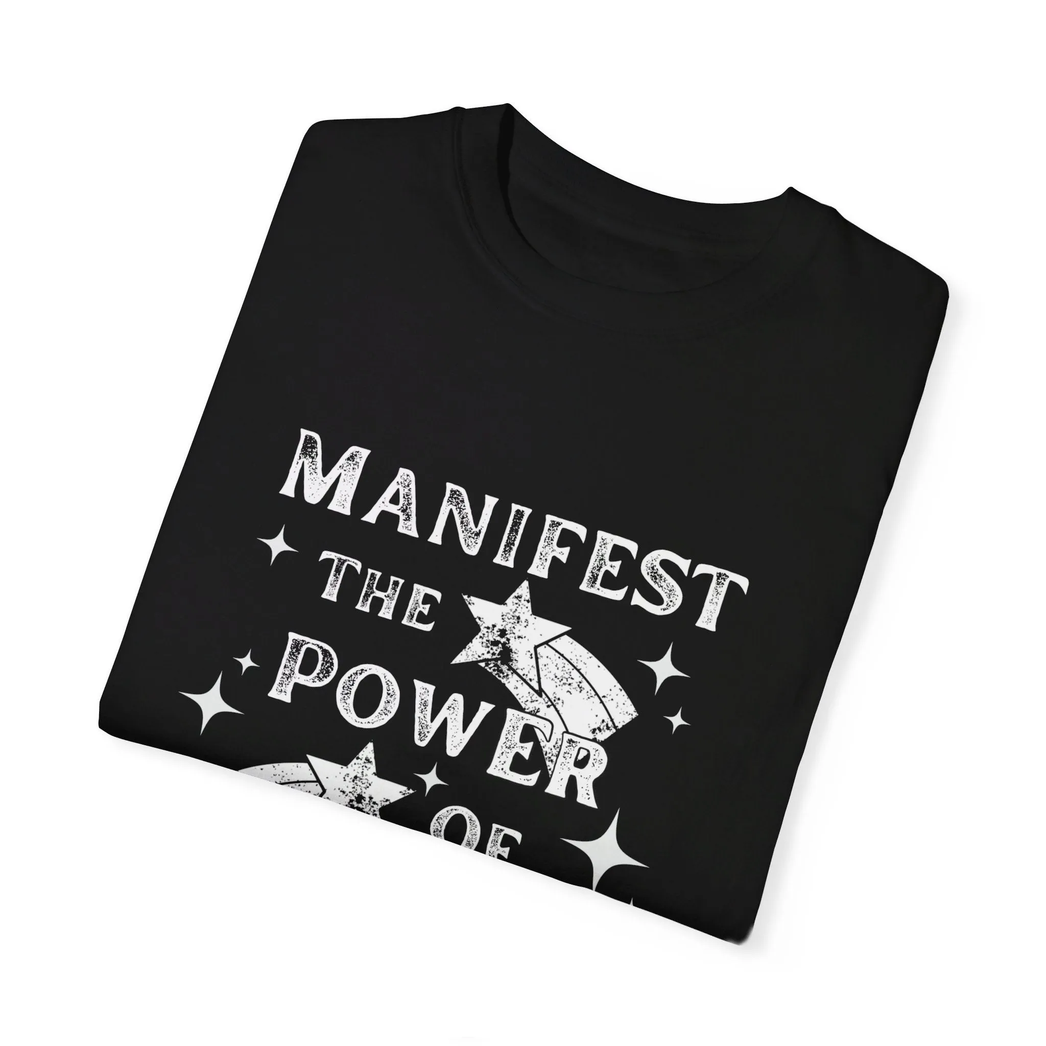Manifest The Power of Yet Graphic Tee