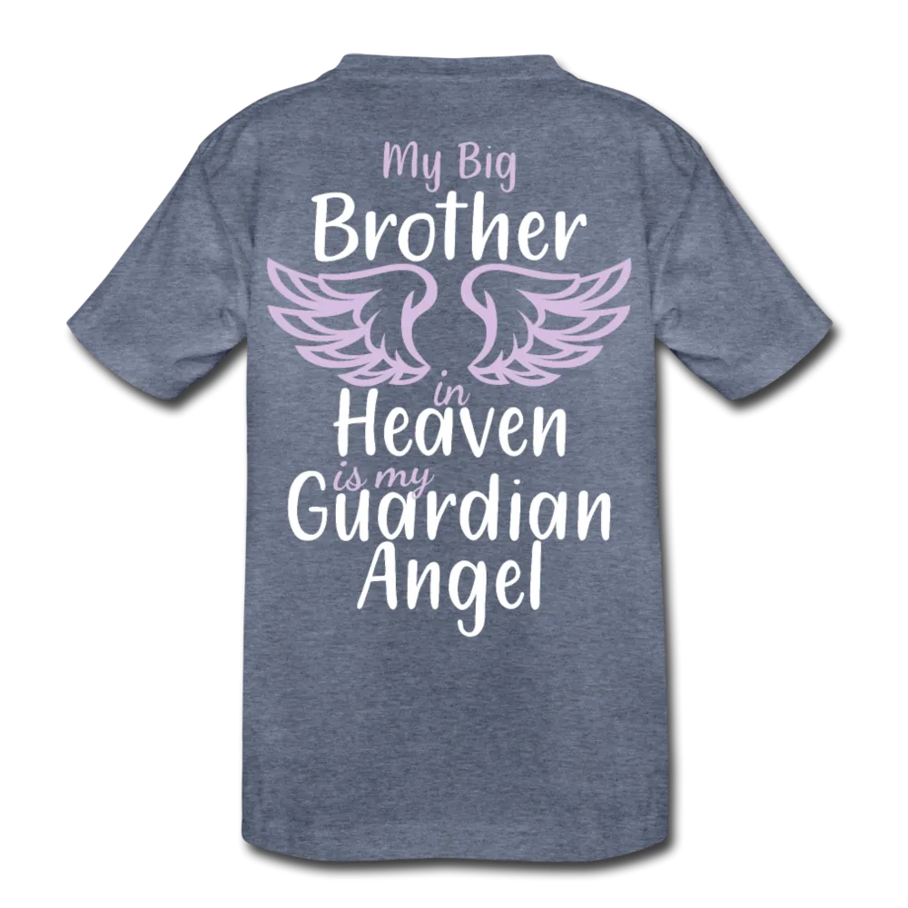 My Big Brother In Heaven Kids' Premium T-Shirt