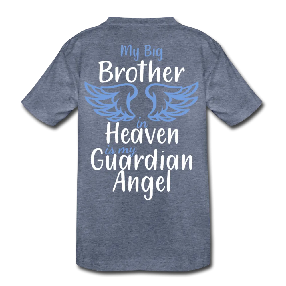 My Big Brother in Heaven Kids' Premium T-Shirt
