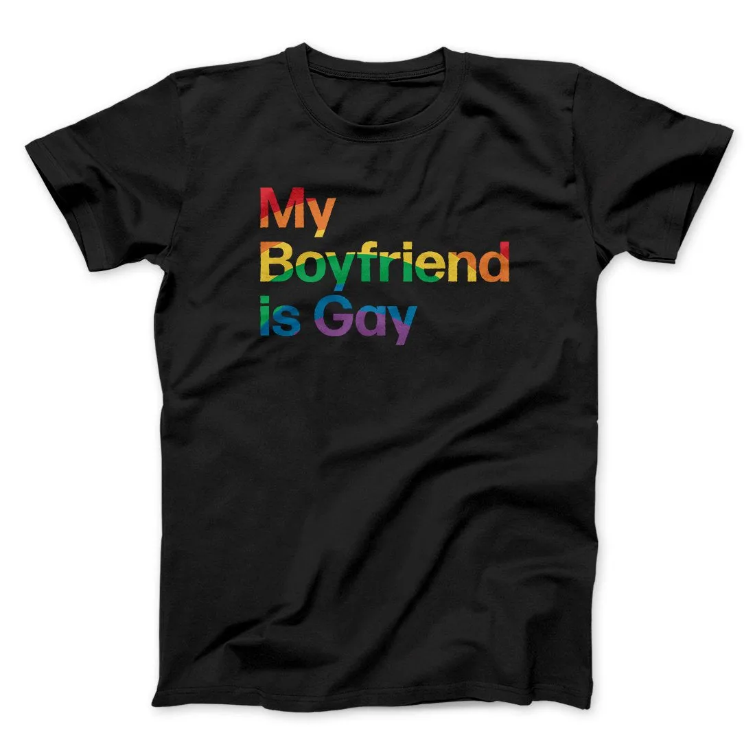 My Boyfriend Is Gay Men/Unisex T-Shirt