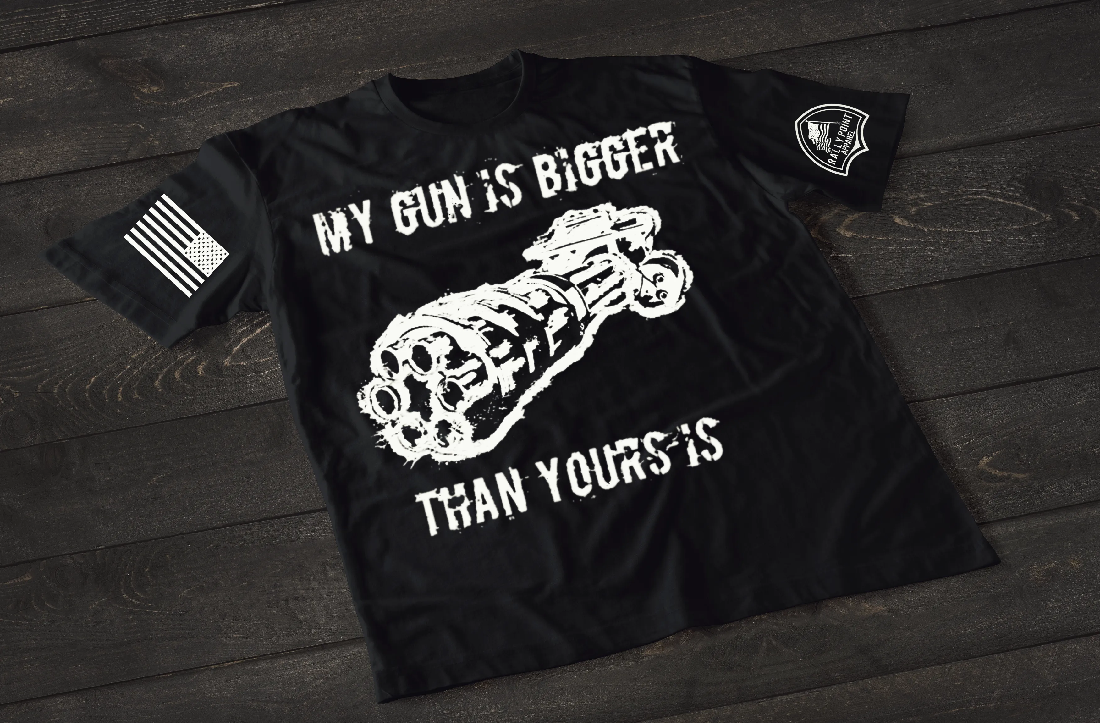 My Gun Is Bigger Than Yours Patriotic Shirt