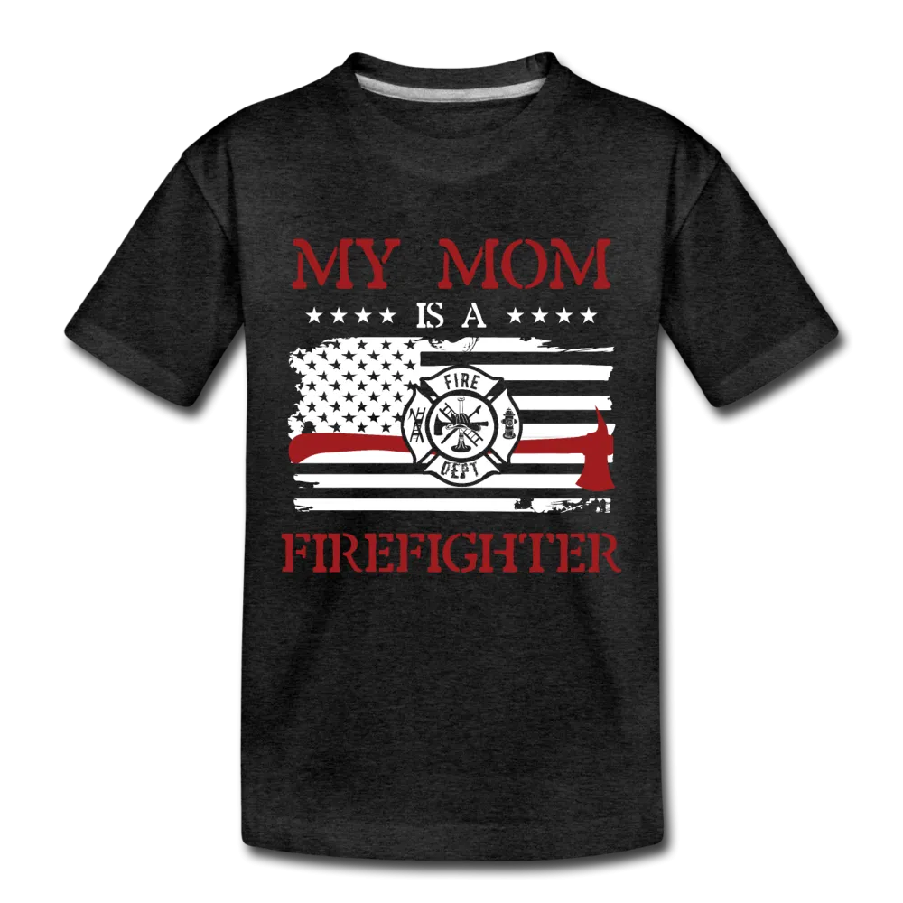My Mom is a firefighter Kids' Premium T-Shirt