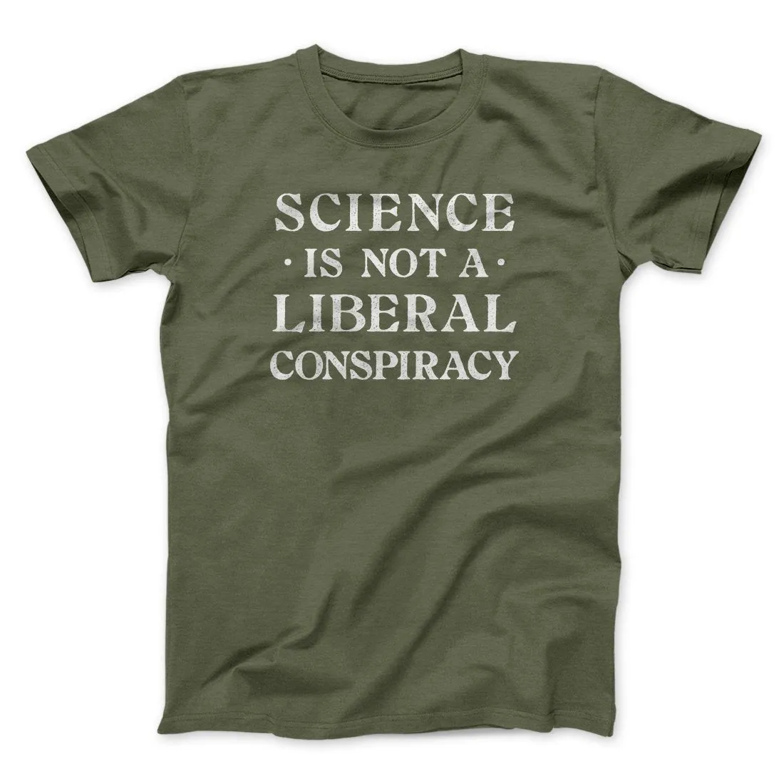 Science Is Not a Liberal Conspiracy Men/Unisex T-Shirt