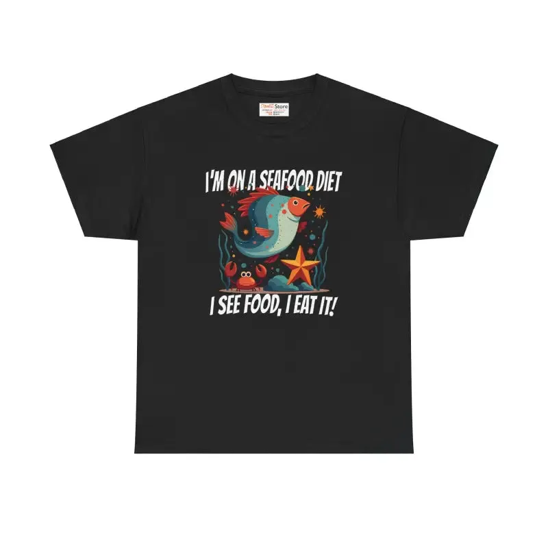 Sea Food Diet Fun Unisex Heavy Cotton Tee