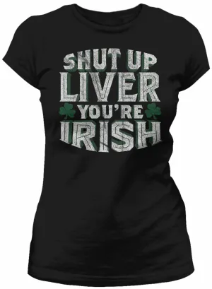 Shut Up Liver
