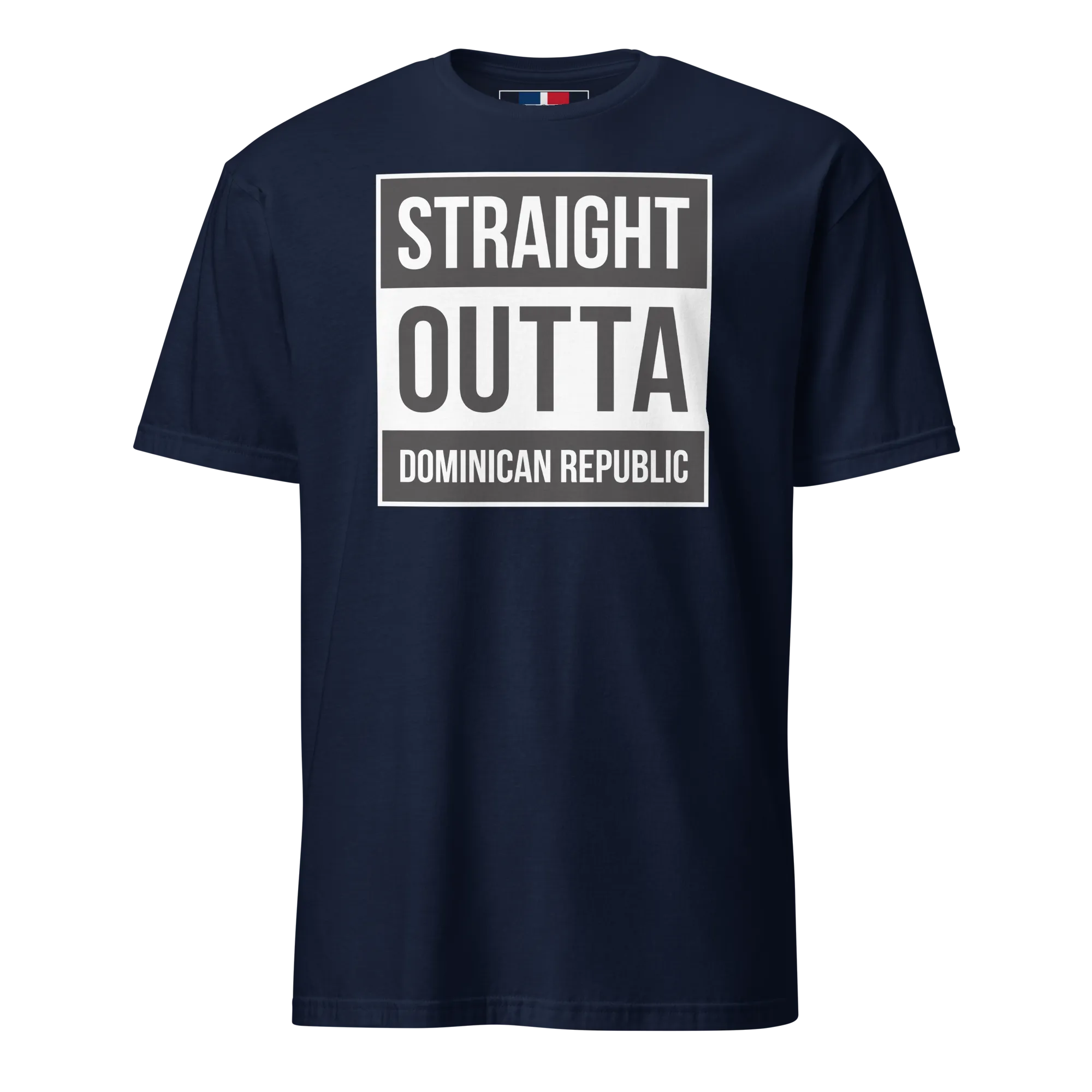 Straight Outta Dominican Republic Unisex T-Shirt
