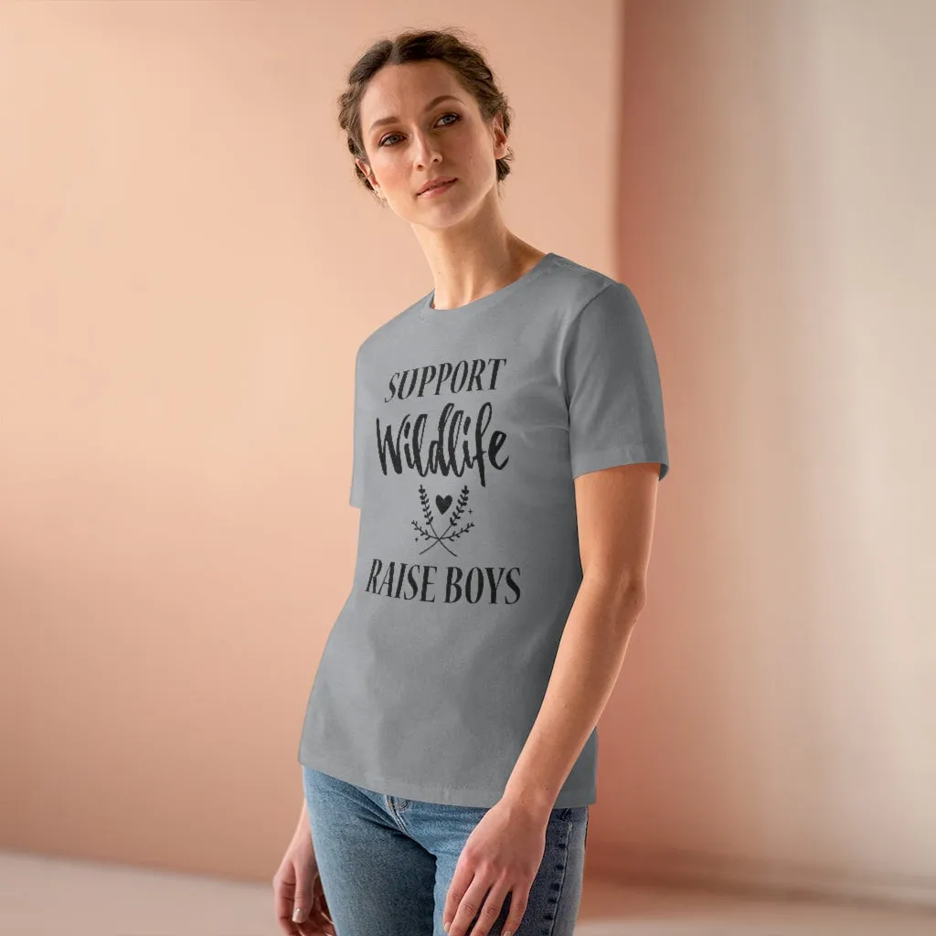 Support Wildlife, Raise Boys - T-shirt