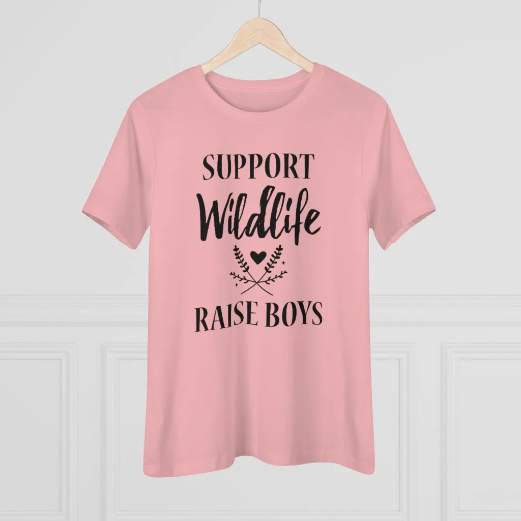 Support Wildlife, Raise Boys - T-shirt