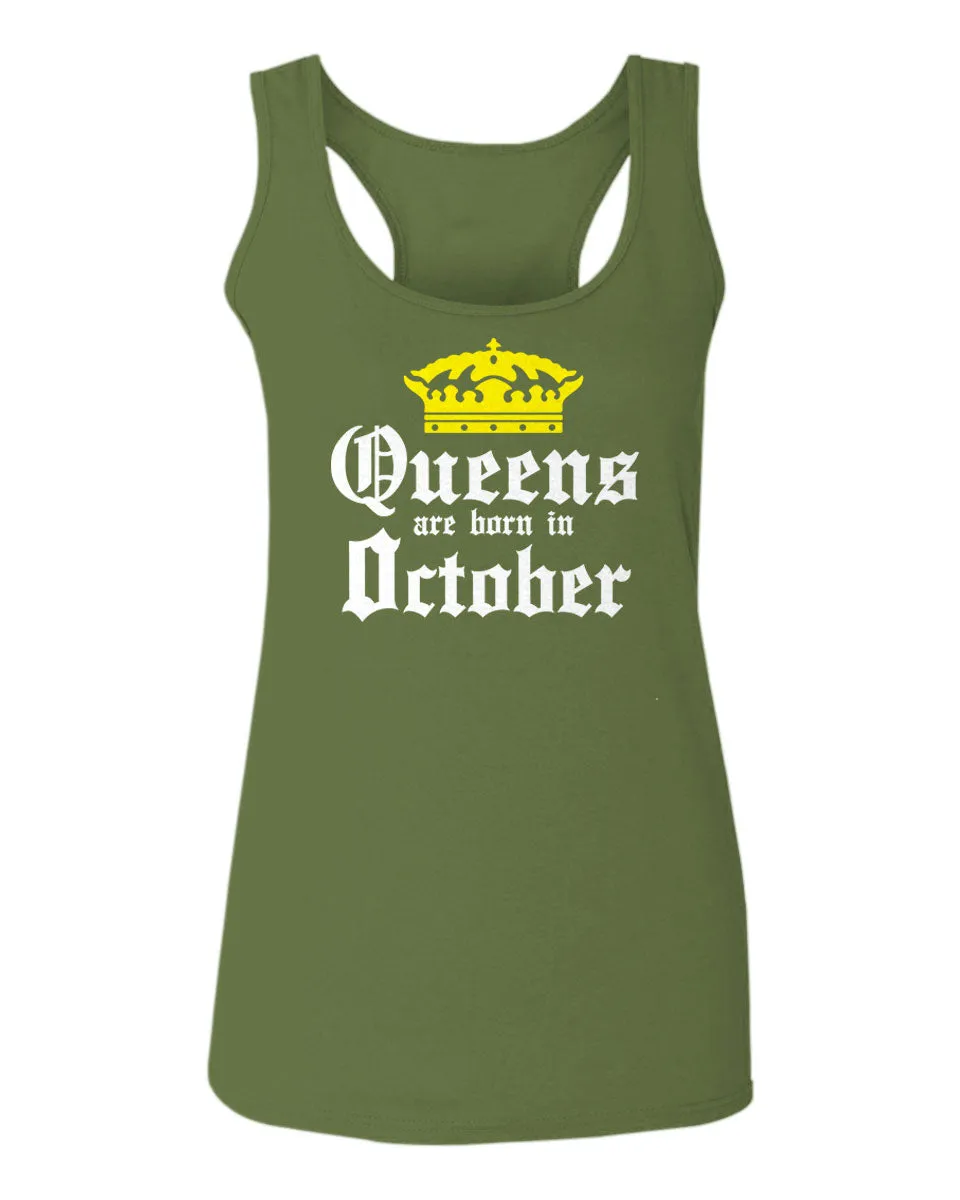 The Best Birthday Gift Queens are Born in October  women's Tank Top sleeveless Racerback