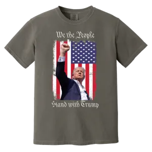 Trump "We The People" Comfort Colors Tee - Powerful Front-Only Design