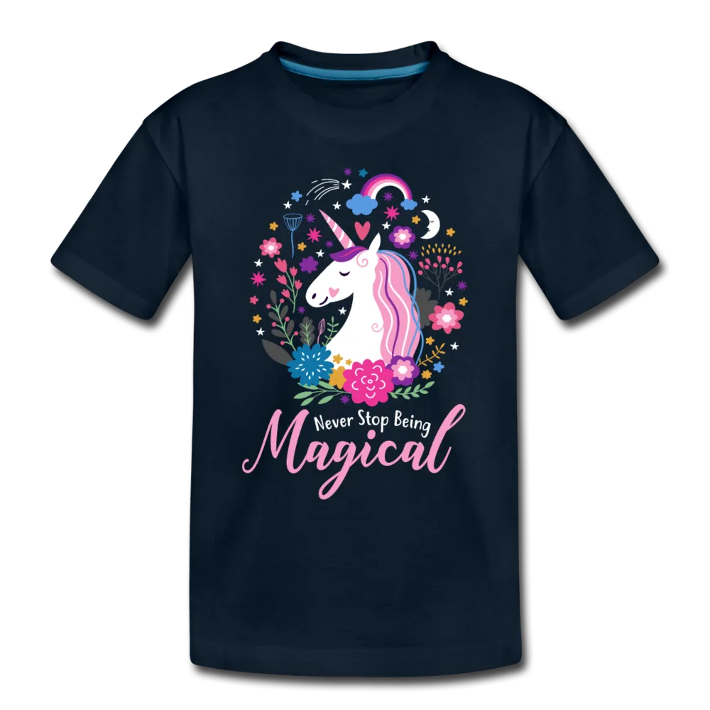 Unicorn Never Stop Being Magical Toddler Premium T-Shirt (CK1520)