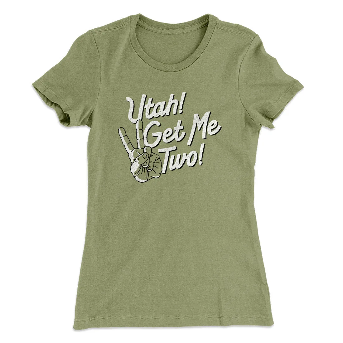 Utah Get Me Two Women's T-Shirt