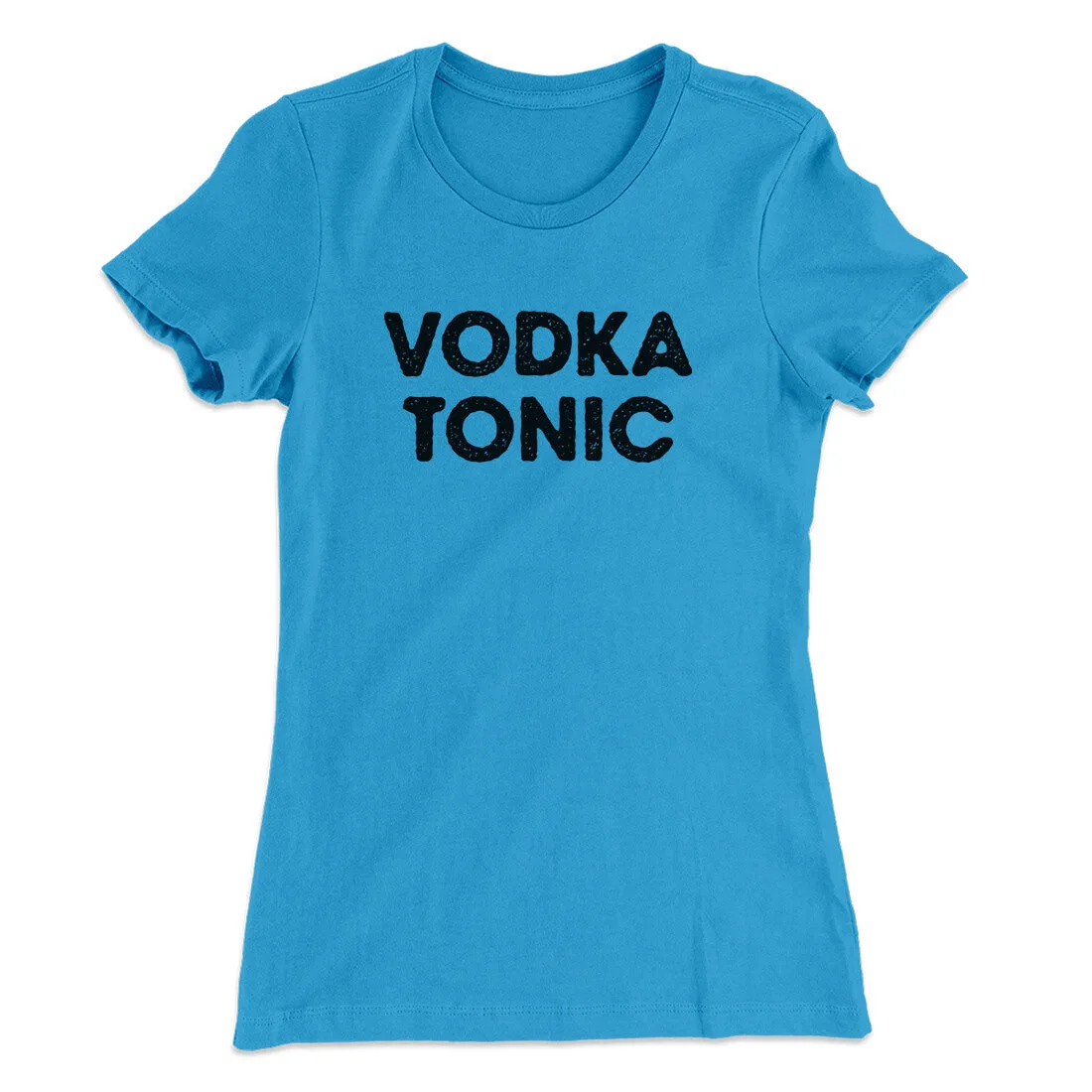 Vodka Tonic Women's T-Shirt