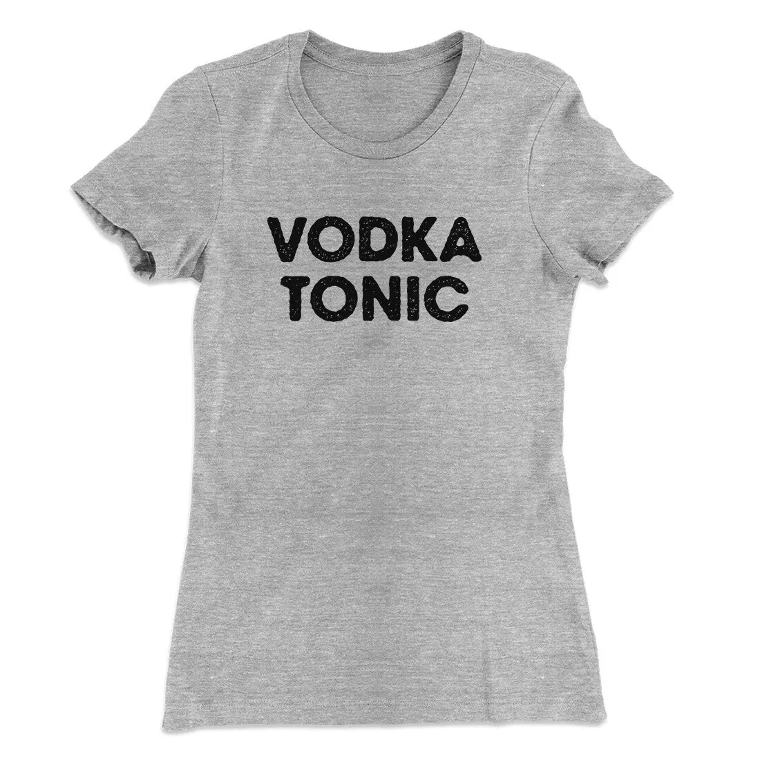 Vodka Tonic Women's T-Shirt