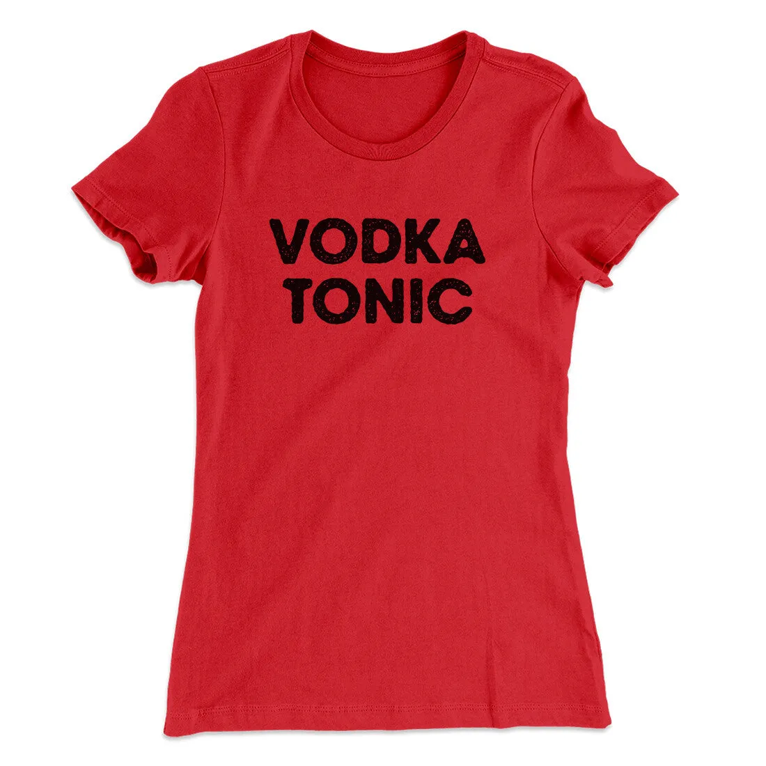Vodka Tonic Women's T-Shirt