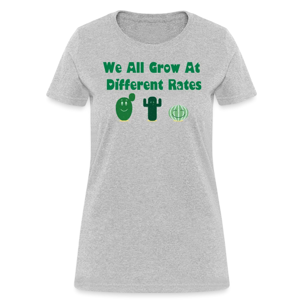 “We All Grow At Different Rates-Cactus”-Women's T-Shirt