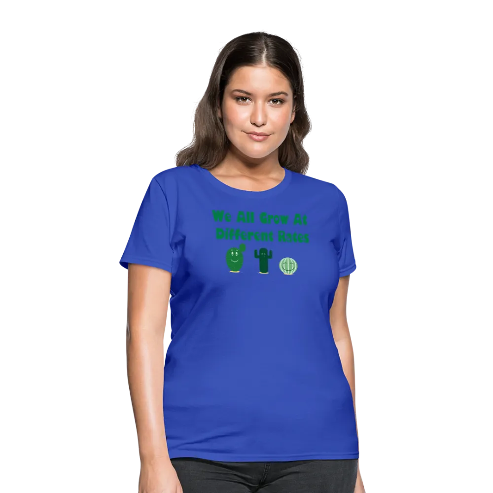 “We All Grow At Different Rates-Cactus”-Women's T-Shirt