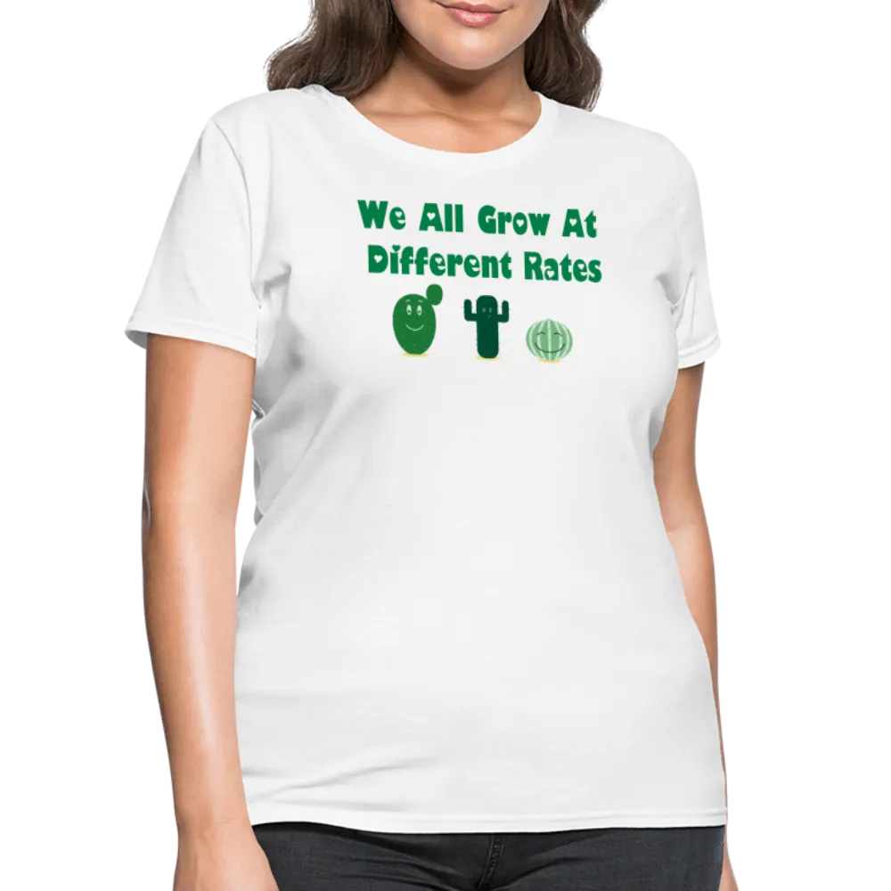 “We All Grow At Different Rates-Cactus”-Women's T-Shirt